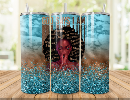 God Says I AM Tumbler